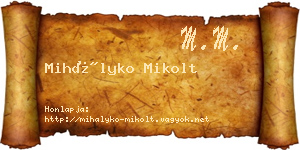 Mihályko Mikolt névjegykártya